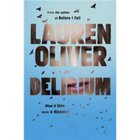 Delirium: What if love were a disease? 爱是一种病