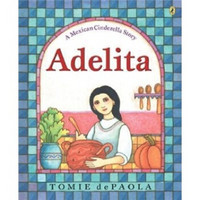 Adelita : A Mexican Cinderella Story灰姑娘