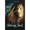 Bloody Jack: Being an Account of the Curious Adventures of Mary 