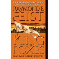 Conclave of Shadows Book Two: King of Foxes