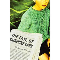 The Fate of Katherine Carr