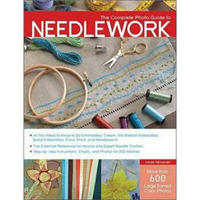 The Complete Photo Guide to Needlework