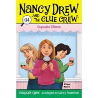Cupcake Chaos (Nancy Drew and the Clue Crew, Book 34)