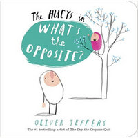 The Hueys: What's the Opposite?  A Hueys Book