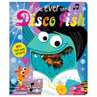 你见过迪士科鱼吗？Board Book If You Ever See a Disco Fish