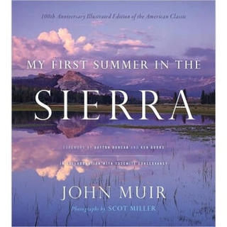 My First Summer in the Sierra: Illustrated Edition