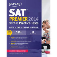 Kaplan SAT Premier 2014 with 8 Practice Tests: book + online + DVD + mobile