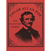 Edgar Allan Poe  The Selected Works