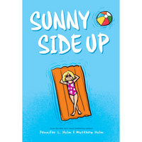 Sunny Side Up and Swing It, Sunny: The Box Set (