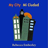 My City / Mi ciudad [Board book]