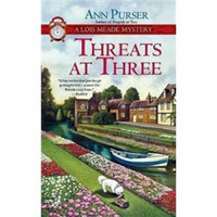 Threats at Three (Lois Meade Mystery)