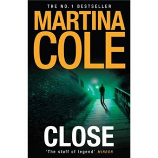 Close. Martina Cole