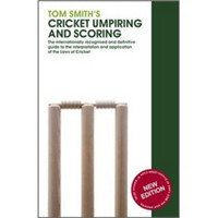 Tom Smith's Cricket Umpiring and Scoring