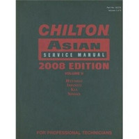 Chilton Asian Service Manual 2008: v. 2 (Chilton Asian Service Manual (4 Vol.))