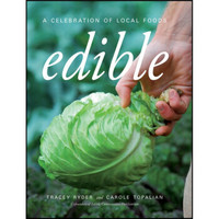 Edible: A Celebration of Local Foods[可食：地方菜食谱]