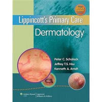 Lippincott's Primary Care Dermatology[Lippincott初级保健：皮肤病学]