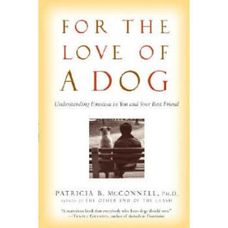 For the Love of a Dog: Understanding Emotion in You and Your Best Friend