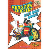 Kung Pow Chicken #2: Bok! Bok! Boom! (A Branches Book) 学乐桥梁书大树系列之宫保鸡丁2：咯！咯！嘣！