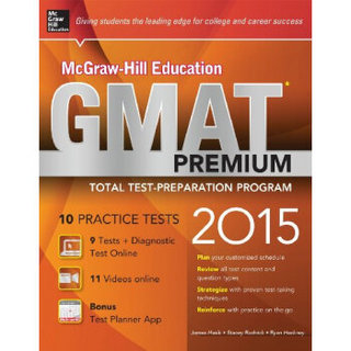 McGraw-Hill Education GMAT Premium, 2015 Edition