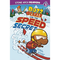 （微损-特价品）Buzz Beaker and the Speed Secret (Stone Arch Readers Level 3)