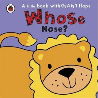 Whose... Nose?   Board book  谁的鼻子？