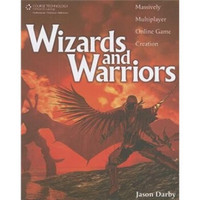 Wizards and Warriors: Massively Multiplayer Online Game Creation