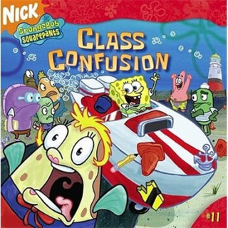 Class Confusion: 11 (Spongebob Squarepants (8x8))