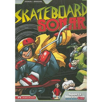 Skateboard Sonar (Sports Illustrated Kids Graphic Novels)