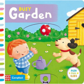 Busy Garden (Busy Books)  [Board book]