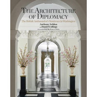 Architecture Of Diplomacy[外交建筑：华盛顿的英国领事馆建筑]