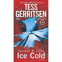 Ice Cold: A Rizzoli & Isles Novel