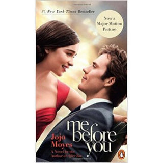 Me Before You  A Novel (Movie Tie-In) 我就要你好好的 遇见你之前