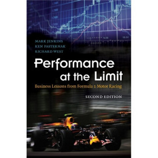 Performance at the Limit:Business Lessons from Formula 1 Motor Racing