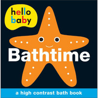 Hello Baby: Bathtime Bath Book