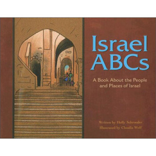 Israel ABCs: A Book About the People and Places of Israel (Country Abcs)