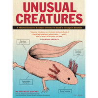 Unusual Creatures  A Mostly Accurate Account of