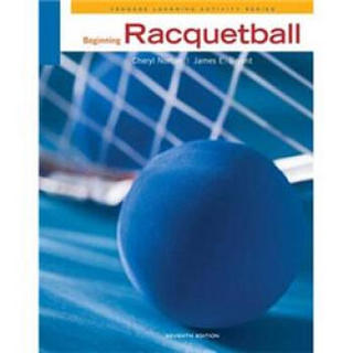 Beginning Racquetball (Cengage Learning Activity)