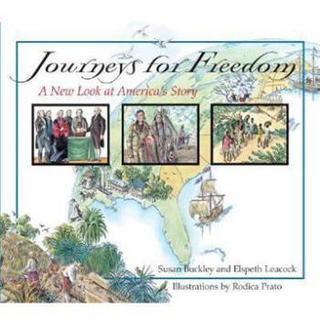 Journeys for Freedom: A New Look at America's Story