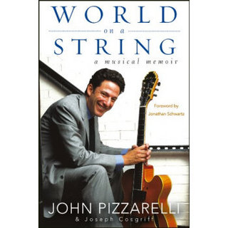 World on a String: A Musical Memoir[绳子上的世界：音乐回忆录]