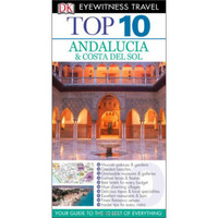 Andalucia & Costa del Sol (DK Eyewitness Top 10 Travel Guide)