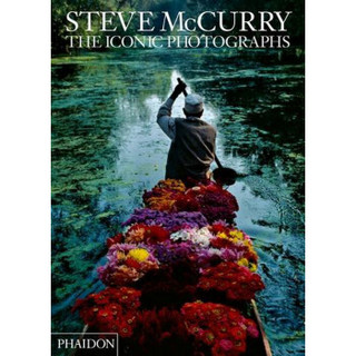Steve McCurry: the Iconic Photographs 史蒂夫·麦柯里：标志性的照片 英文原版