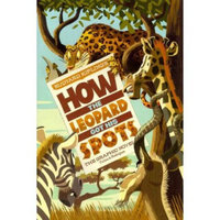 How the Leopard Got His Spots: The Graphic Novel (Graphic Spin (Quality Paper))