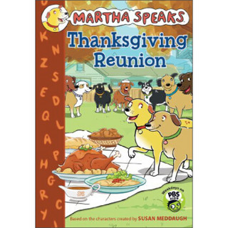 Martha Speaks: Thanksgiving Reunion (Chapter Book)