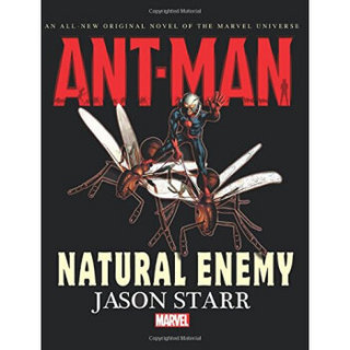 Ant-Man  Natural Enemy Prose Novel