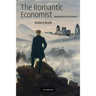 The Romantic Economist:Imagination in Economics[浪漫主义经济学家]