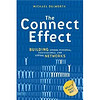 The Connect Effect: Building Strong Personal，Professional，and Virtual Networks