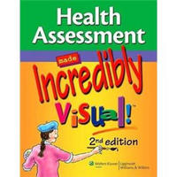 Health Assessment Made Incredibly Visual! (Incredibly Easy! Series)[轻松健康评估图解]