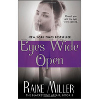 Eyes Wide Open (The Blackstone Affair, Book 3)