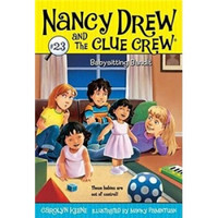 Nancy Drew and the Clue Crew #23: Babysitting Bandit  南茜·朱尔系列图书