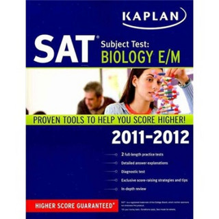 Kaplan SAT Subject Test: Biology E/M 2011-2012